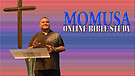 MOMUSA Bible Study LIVE