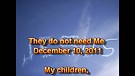 They do not need Me – December 10, 2011