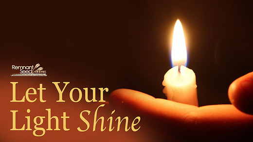 Let Your Light Shine