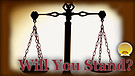 Will You Stand
