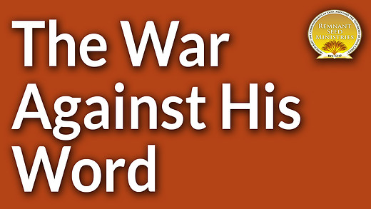 The Battle Against His Word Service Preview