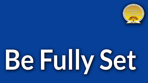Be Fully Set