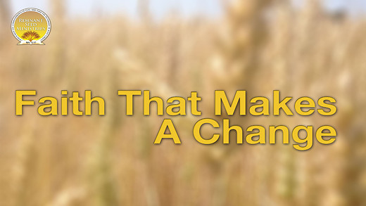 Faith that Makes a Change Service Preview