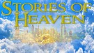 Stories of Heaven