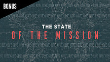 The State of The Mission - Give - BONUS | Pastor Dan Meys