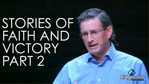 Stories of Faith and Victory Part 2