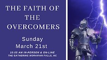 David White 'The Faith of the Overcomers' 3/21/21