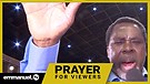 RECEIVE YOUR DELIVERANCE!!! | Viewers Prayer Wit...