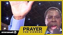 RECEIVE YOUR DELIVERANCE!!! | Viewers Prayer With TB Joshua