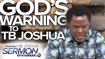 THE WARNING GOD GAVE TB JOSHUA!!!