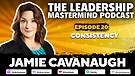 The Leadership Mastermind Podcast with Jamie Cav...