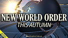 New World Order this Autumn 07/14/2021