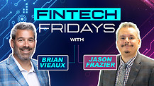 Fintech Friday Episode #26 with Jason Frazier