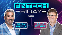 Fintech Friday Episode #31 with Doug Wilber