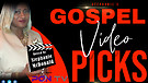S3:E4 Stephanies Gospel Video Picks