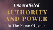 Unparalleled Authority And Power In The Name Of Jesus - Apostle Cathy Coppola