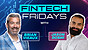 Fintech Friday Episode #33 with Jason Doshi