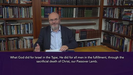 Receiving Healing through the Atonement (7): Jesus, our Passover Lamb