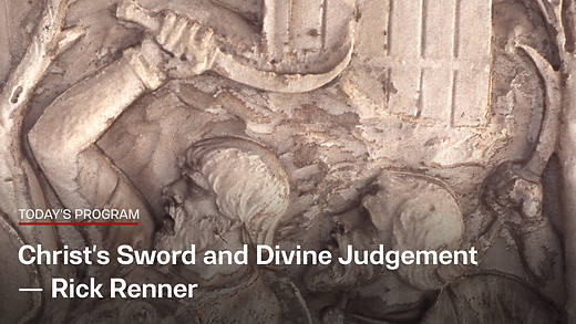 Thursday - Christ's Sword and Divine Judgement