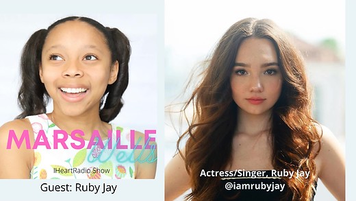 Marsaille interviews Teen TV actress and singer, Ruby Jay