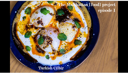 The Manhattan Food Project E1: Turkish Çilbir