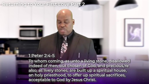Part 2 -5 - Returning to Your First Love | Dr. Kelafo Collie