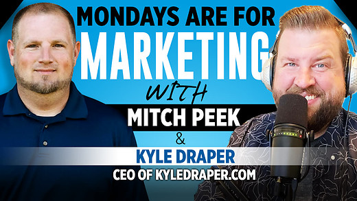 Mondays are for Marketing Episode #2 with Kyle Drape