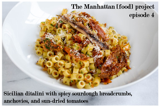 The Manhattan Food Project E4 Sicilian-style ditalini with sun-dried tomatoes, anchovies, and spicy