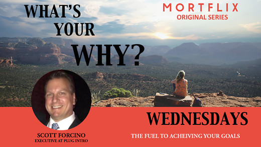 What’s Your Why Wednesdays interview with Scott Forcino