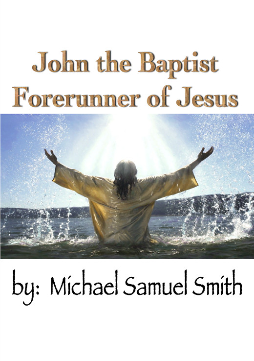 John The Baptist-Part 1
