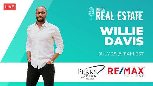 Willie Davis, Perks by Perk Real Estate, ReMax Eclipse - Minorities, Market, and More