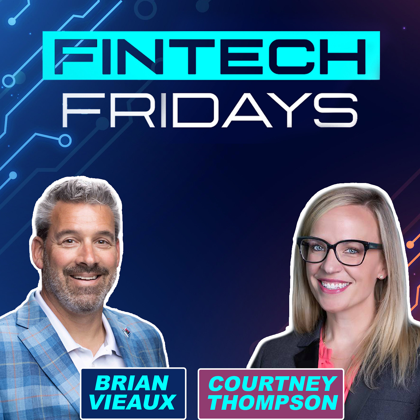Fintech Friday Episode #35 with Courtney Thompson