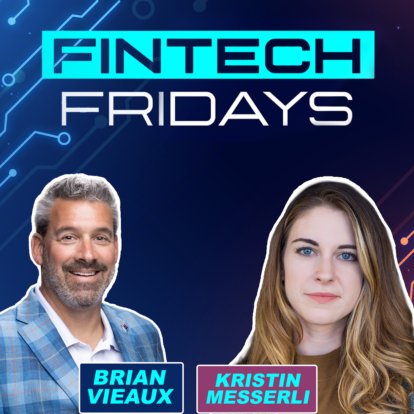 Fintech Friday Episode #43 with Kristin Messerli