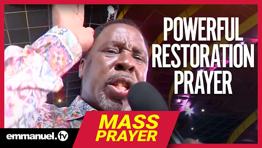 POWERFUL RESTORATION PRAYER | TB Joshua Powerful Mass Prayer