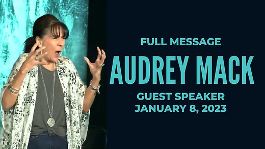 Audrey Mack - Guest Speaker