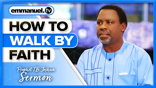 FAITH OR BELIEF MEANS TRUST | Prophet TB Joshua Sermon