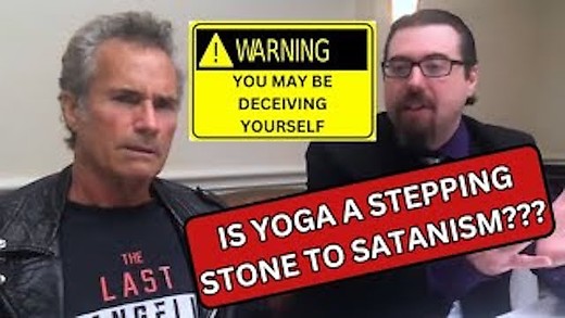 Demon Deceptions in Yoga. May Cause Insanity. New Age In the Church? Josh Peck & David Heavener